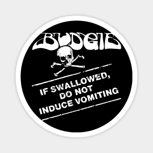 Budgie Band If Swallowed Do Not Induce Vomiting v2 Magnet